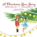 Cover: A Christmas Love Story - Christmas Ornament Shop