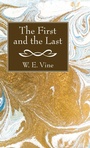 Cover: The First and the Last - Wipf & Stock Publishers