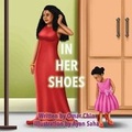 Cover: In Her Shoes - Ballard Publishing Group, LLC.