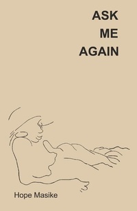 Enlarge image Cover: Ask Me Again - Wholeness Incorporated