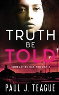 Cover: Truth Be Told - Clixeo Publishing