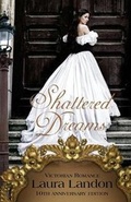 Cover: Shattered Dreams - Prairie Muse Books Inc