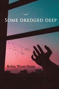 Enlarge image Cover: Some Dredged Deep - John Ott