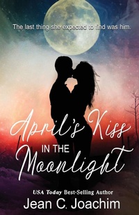 Abbildung von: April's Kiss in the Moonlight - Jean Joachim
