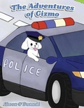 Cover: The Adventures of Gizmo - Stillwater River Publications