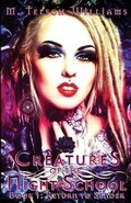 Cover: Creatures of the Night School - Moondigar Press Inc.
