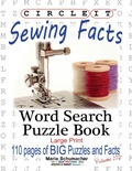 Cover: Circle It, Sewing Facts, Word Search, Puzzle Book - Lowry Global Media LLC