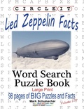 Cover: Circle It, Led Zeppelin Facts, Word Search, Puzzle Book - Lowry Global Media LLC
