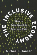 Cover: The Inclusive Economy - Cato Institute