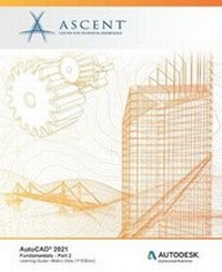 Abbildung von: AutoCAD 2021 - Ascent, Center for Technical Knowledge