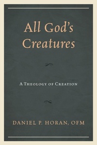 Enlarge image Cover: All God's Creatures - Lexington Books/Fortress Academic