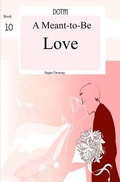 Cover: A Meant-To-Be Love - Haven Street Publishing