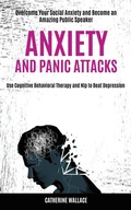 Cover: Anxiety and Panic Attacks - Robert Satterfield
