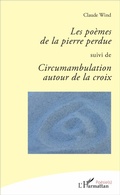Cover: Les poemes de la pierre perdue - Editions L'Harmattan