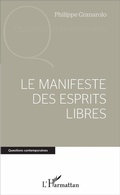 Cover: Le manifeste des esprits libres - Editions L'Harmattan