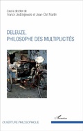 Cover: Deleuze, philosophe des multiplicites - Editions L'Harmattan