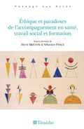 Cover: Ethique et paradoxes de l'accompagnement en sante, travail social et formation - TERAEDRE