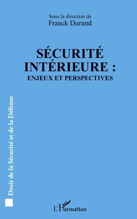 Enlarge image Cover: Securite interieure - Editions L'Harmattan