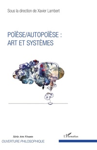 Enlarge image Cover: Poiese / Autopoiese - Editions L'Harmattan
