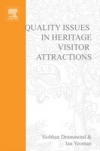 Abbildung von: Quality Issues in Heritage Visitor Attractions - Routledge
