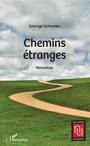 Cover: Chemins etranges - Editions L'Harmattan