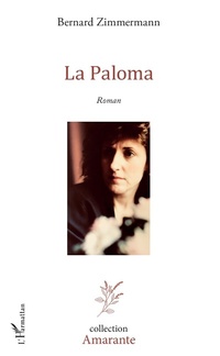Enlarge image Cover: La Paloma - Editions L'Harmattan