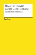 Cover: Glaube Liebe Hoffnung. Ein kleiner Totentanz - Reclam