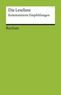 Abbildung von: Die Leseliste - Reclam