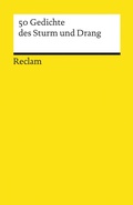 Cover: 50 Gedichte des Sturm und Drang - Reclam