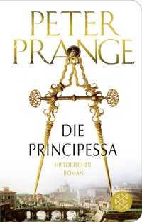 Abbildung von: Die Principessa - Fischer Taschenbuch