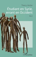 Cover: Etudiant en Syrie, errant en Occident - Editions L'Harmattan