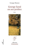 Cover: George Sand en ses jardins - Editions L'Harmattan