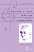 Cover: Regards sur Carl Nielsen et son temps - Editions L'Harmattan