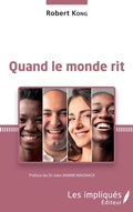 Cover: Quand le monde rit - LES IMPLIQUES