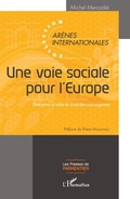 Cover: Une voie sociale pour l'Europe - Editions L'Harmattan