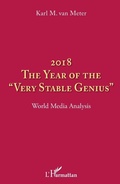 Cover: 2018 The year of the "very stable genius" - Editions L'Harmattan