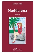 Cover: Maddalena - Editions L'Harmattan