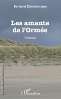 Cover: Les amants de l'ormee - Editions L'Harmattan