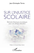Cover: Sur l'injustice scolaire - Editions L'Harmattan