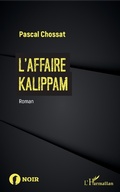 Cover: L'affaire Kalippam - Editions L'Harmattan