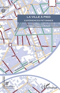Cover: La ville a pied - Editions L'Harmattan