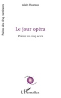 Cover: Le Jour opera - Editions L'Harmattan