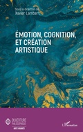 Cover: Emotion, cognition, et creation artistique - Editions L'Harmattan