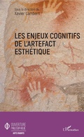 Cover: Les enjeux cognitifs de l'artefact esth&eacute;tique - Ouverture Philosophique