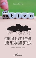 Cover: Comment je suis devenue une pessimiste joyeuse - Editions L'Harmattan