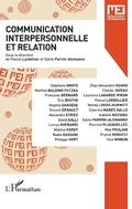 Cover: Communication interpersonnelle et relation - Editions L'Harmattan