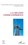 Cover: La creation comme experience - Editions L'Harmattan