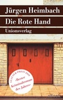 Cover: Die Rote Hand - Unionsverlag