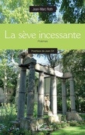 Cover: La s&egrave;ve incessante - Editions L'Harmattan