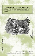 Cover: Echos de Saint-Domingue Tome 1 - Autrement M&ecirc;mes